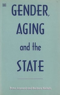 bokomslag Gender, Aging and the State