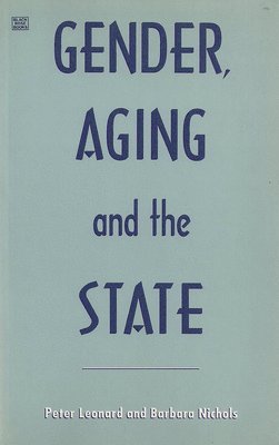 Gender Aging & The State 1