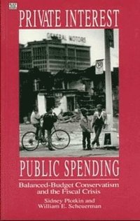 bokomslag Private Interests Public Spending