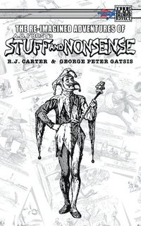 bokomslag Re-Imagined Adventures of A.B. Frost's Stuff and Nonsense