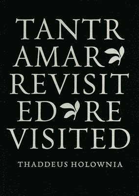 bokomslag Tantramar Revisited, Revisited