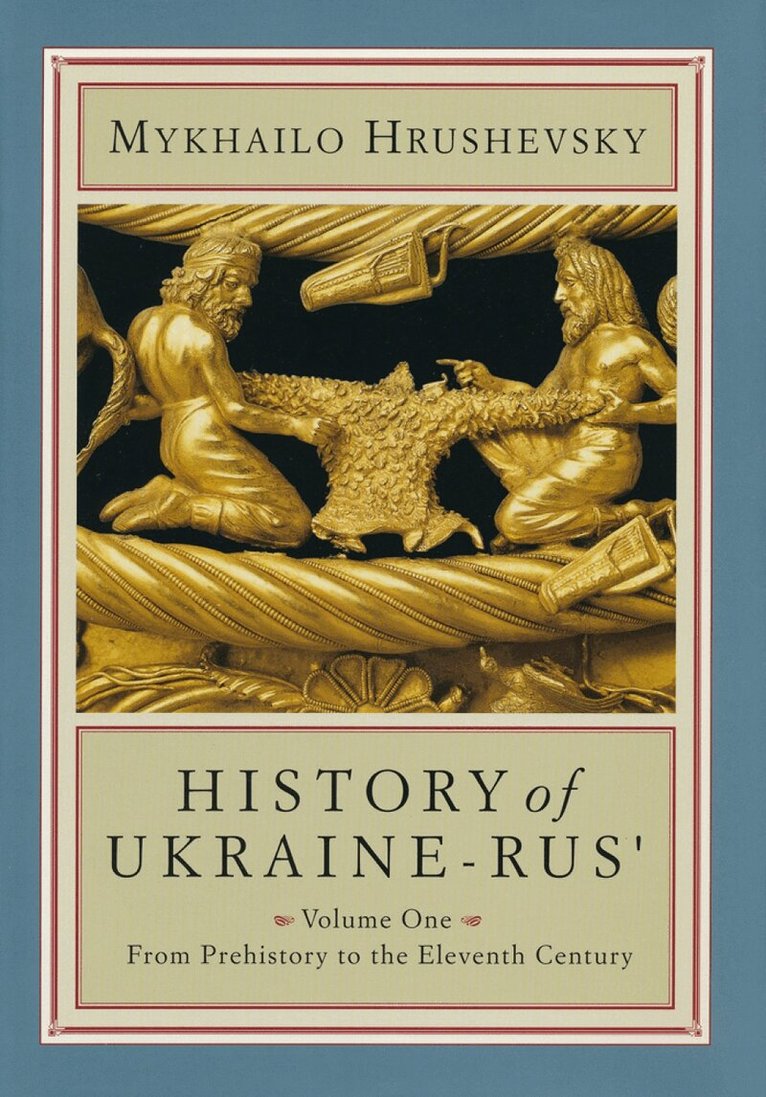 Mykhailo Hrushevsky, Andrzej Poppe, Frank E. Sysyn - History of Ukraine-Rus', Inbunden. Tillgänglighet: Tillfälligt slut