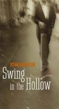 bokomslag Swing in the Hollow