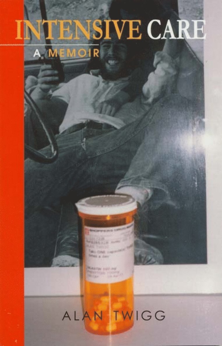 Alan Twigg - Intensive Care, Häftad