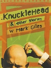 bokomslag Knucklehead & Other Stories