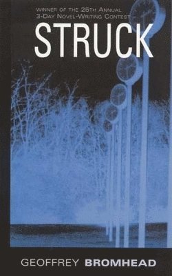 Geoffrey Bromhead - Struck, Häftad