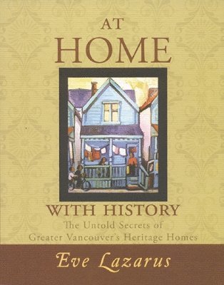 bokomslag At Home with History