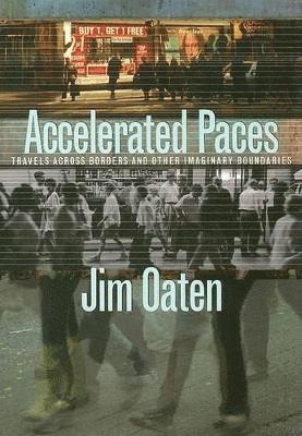 Jim Oaten - Accelerated Paces, Häftad