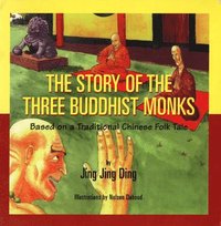 bokomslag The Story of the Three Buddhist Monks