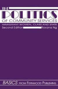 bokomslag The Politics of Community Services (second edition)
