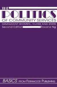 bokomslag The Politics of Community Services (second edition)