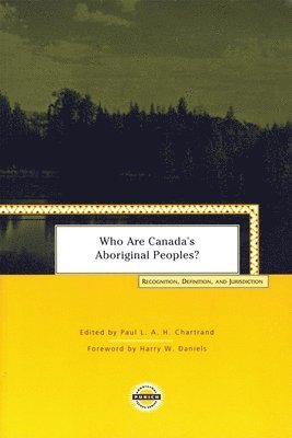 Paul Chartrand - Who Are Canada's Aboriginal Peoples?, Häftad