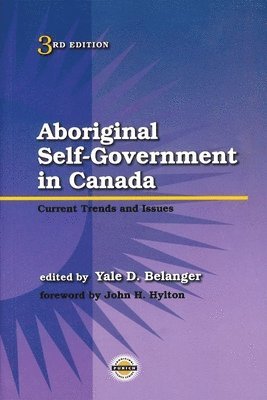 Aboriginal Self-Government in Canada, Third Edition 1