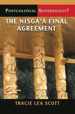 Tracie Lea Scott - Postcolonial Sovereignty?, Häftad