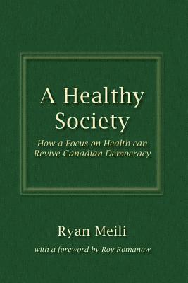 A Healthy Society 1