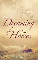 bokomslag Dreaming of Horses