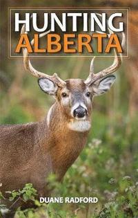 bokomslag Hunting Alberta