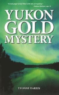 bokomslag Yukon Gold Mystery