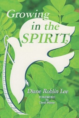 Growing in the Spirit 2: Updated 1