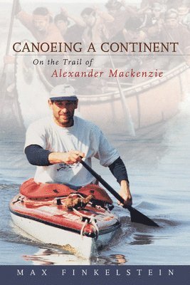 Canoeing a Continent 1