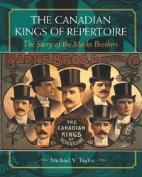 bokomslag The Canadian Kings of Repertoire