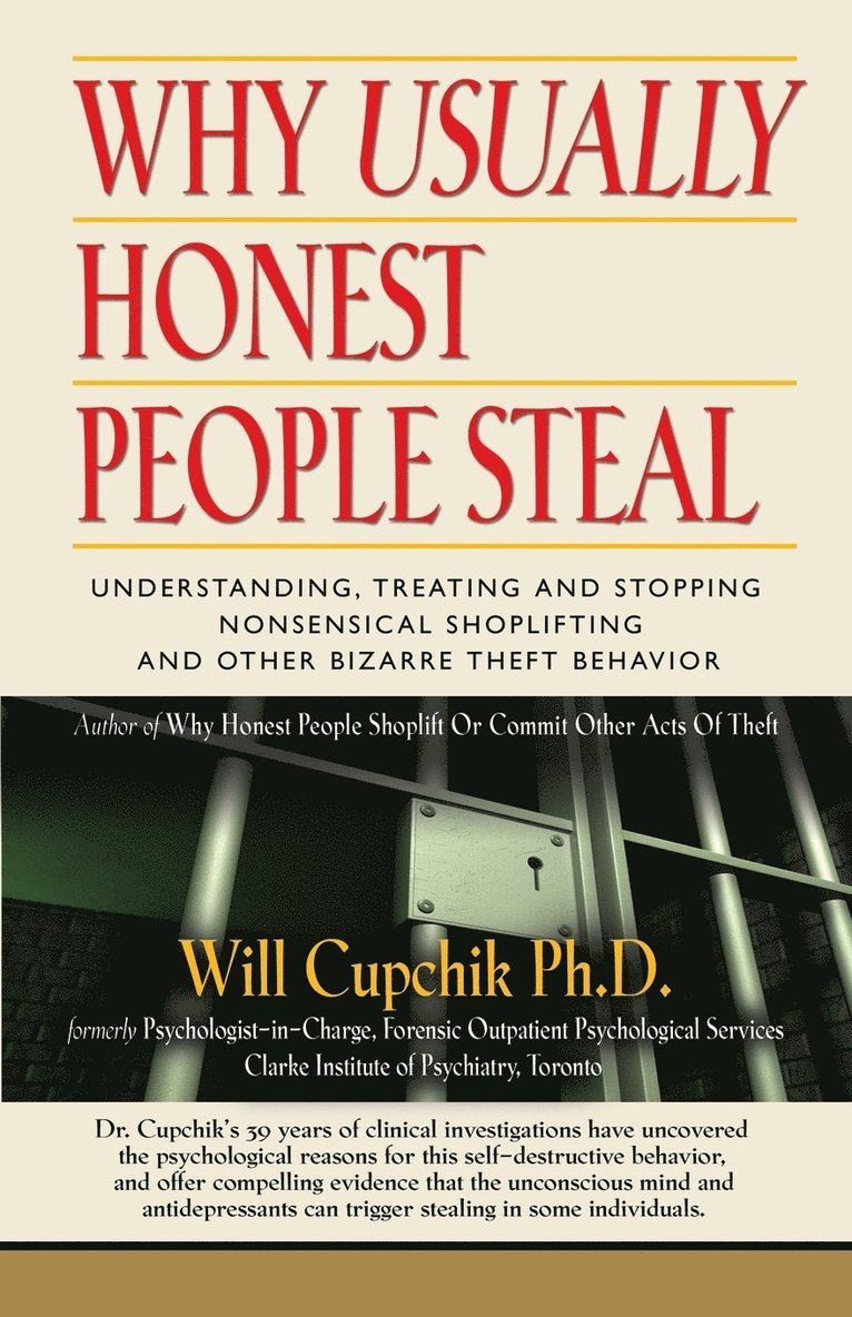 Why Usually Honest People Steal 1