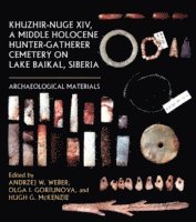 bokomslag Khuzhir-Nuge XIV, a Middle Holocene Hunter-Gatherer Cemetery on Lake Baikal, Siberia