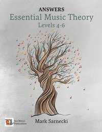 bokomslag Essential Music Theory Levels 4-6 Answers