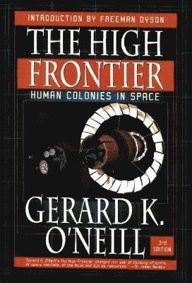 Gerard K O'Neill - High Frontier, Häftad