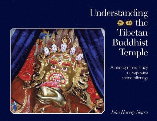 Understanding the Tibetan Buddhist Temple 1