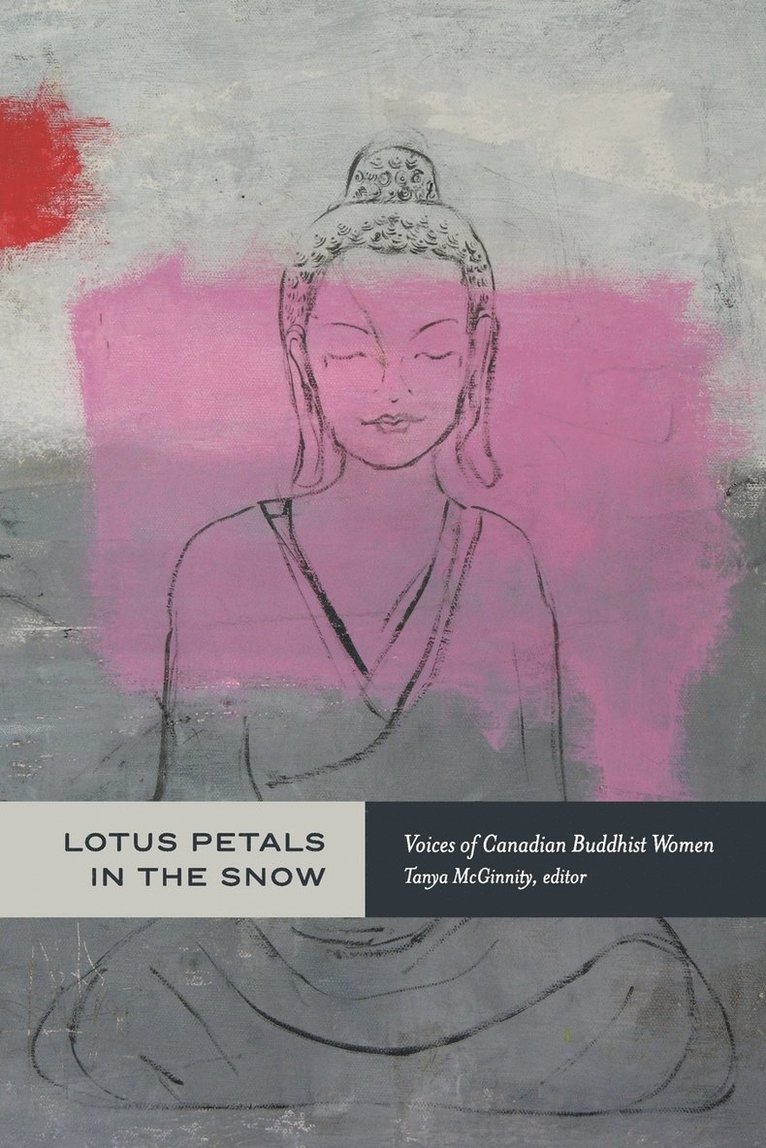 Tanya McGinnity, Tanya Mcginnity - Lotus Petals in the Snow, Häftad