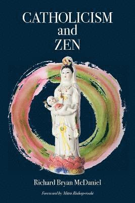 Catholicism and Zen 1