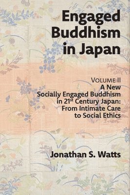 Engaged Buddhism in Japan, volume 2 1