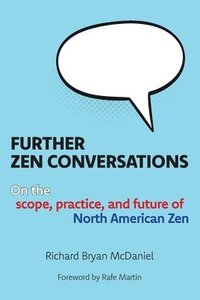 bokomslag Further Zen Conversations