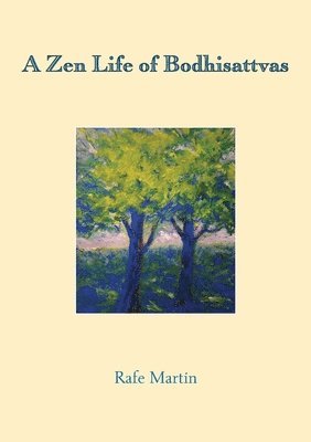 Zen Life of Bodhisattvas