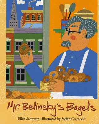 Ellen Schwartz - Mr Belinsky's Bagels, Häftad