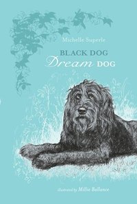 bokomslag Black Dog Dream Dog