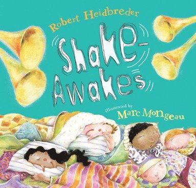 Robert Heidbreder - Shake Awakes, Inbunden