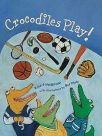 bokomslag Crocodiles Play!