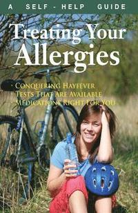 bokomslag The Doctor's Guide to Treating Allergies