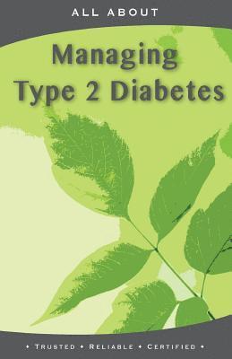 All About Managing Type 2 Diabetes 1