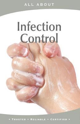 All About Infection Control 1