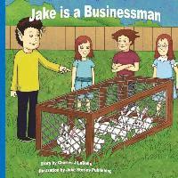 bokomslag Jake is a Businessman