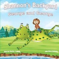 bokomslag Shannon's Backyard George and George Book Four