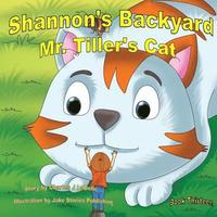 bokomslag Shannon's Backwayd Mr. Tiller's Cat Book Thirteen