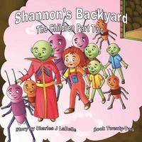 bokomslag Shannon's Backyard The Children Part Two