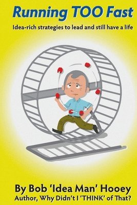 Bob Hooey - Running TOO Fast, Häftad