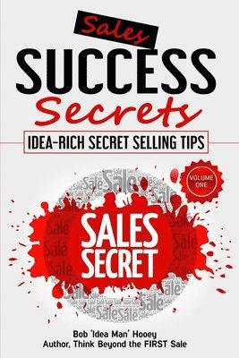 bokomslag Sales Success Secrets Volume 1