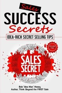 bokomslag Sales Success Secrets - Volume 2