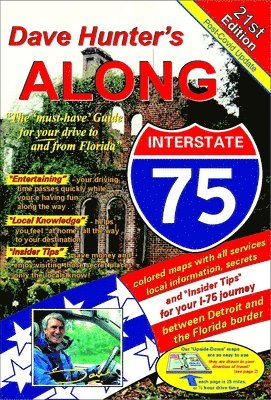 Along Interstate-75, 21st Edition Volume 21 1